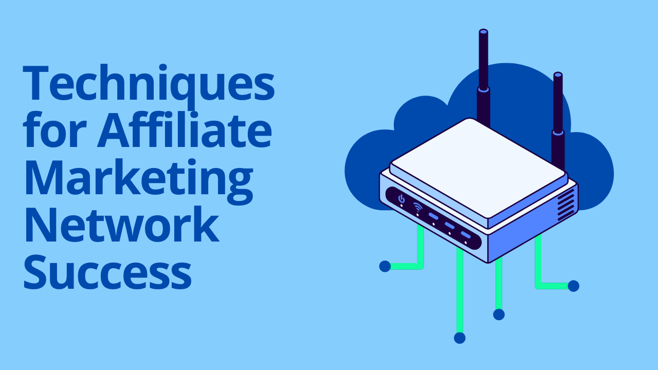 Affiliate Marketing Networks